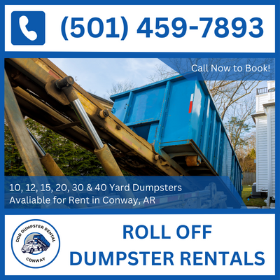 Hassle-Free Roll Off Dumpster Rental in Conway - Covering AR and Faulkner County - DDD Dumpster Rental Conway